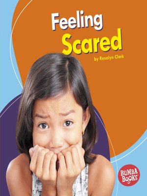 cover image of Feeling Scared